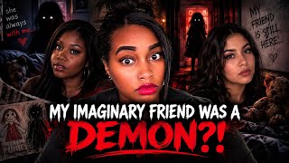 My Imaginary Friend Was a DEMON?! 😳 | TRUE Scary Stories