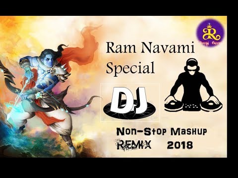 Ram navami special DJll Nonstop ll Mashup Remix {2018}lI Royal Guyzz Il
