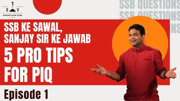 SSB Ke Sawal  I Part (I)  5 Pro Tips 4 PIQ SAVDA #ssb #piq #recommendations  #tips #tricks
