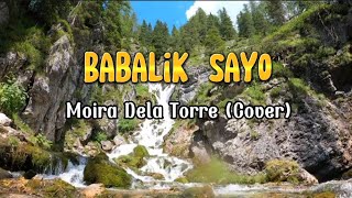 Babalik Sayo (lyrics) | Moira Dela Torre (Cover)