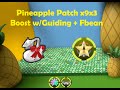 OP Pineapple Boost with Fbean and Guiding (Screwed by RNG)