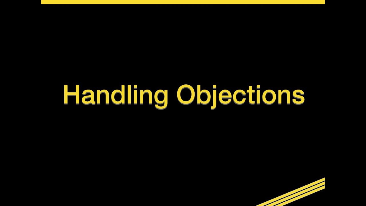 Module 5: Handling Objections - YouTube