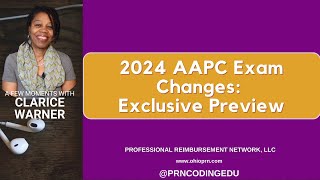 Sneak Peek: AAPC's CPC Exam Changes in 2024