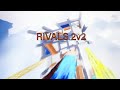 ALEC AND KRIS PLAY 2v2 In Rivals