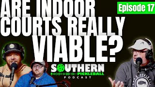 E17: The WORST Team in MLP & The BEST Chemistry on the Courts | Southern Pickleball Podcast