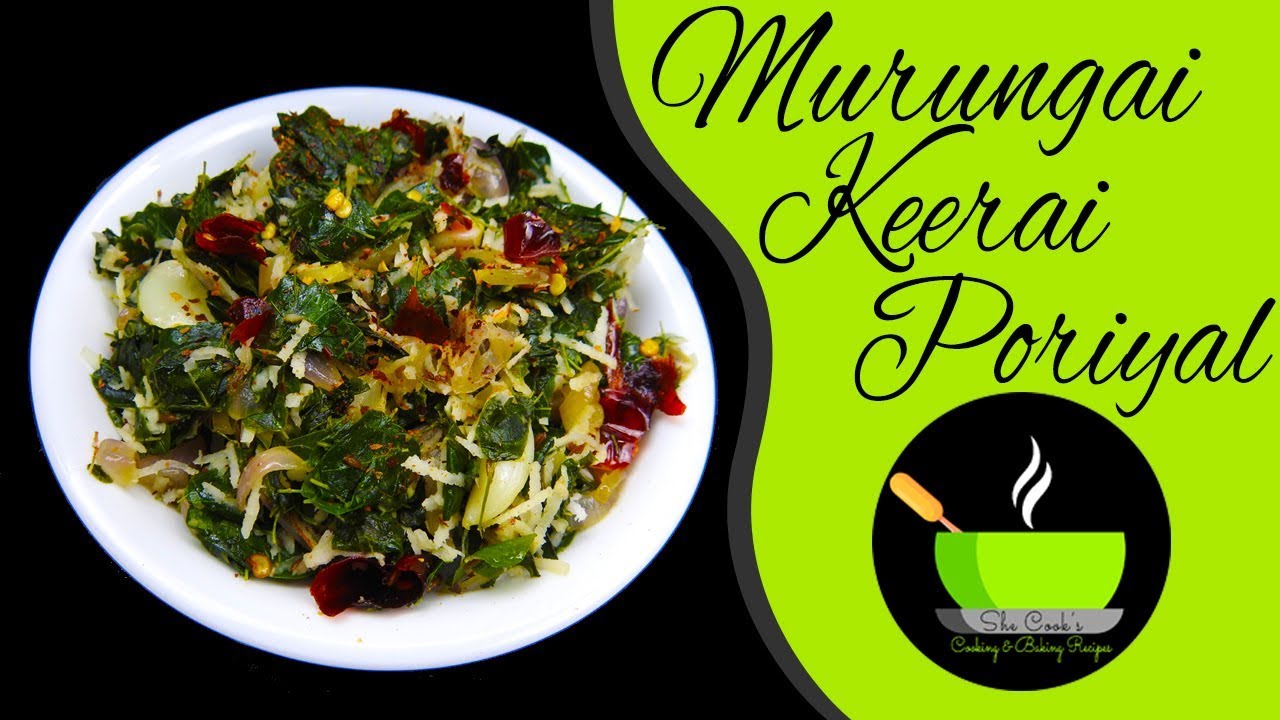 Murungai Keerai Poriyal | Drumstick Leaves Stir-fry | StirFry Recipes | She Cooks