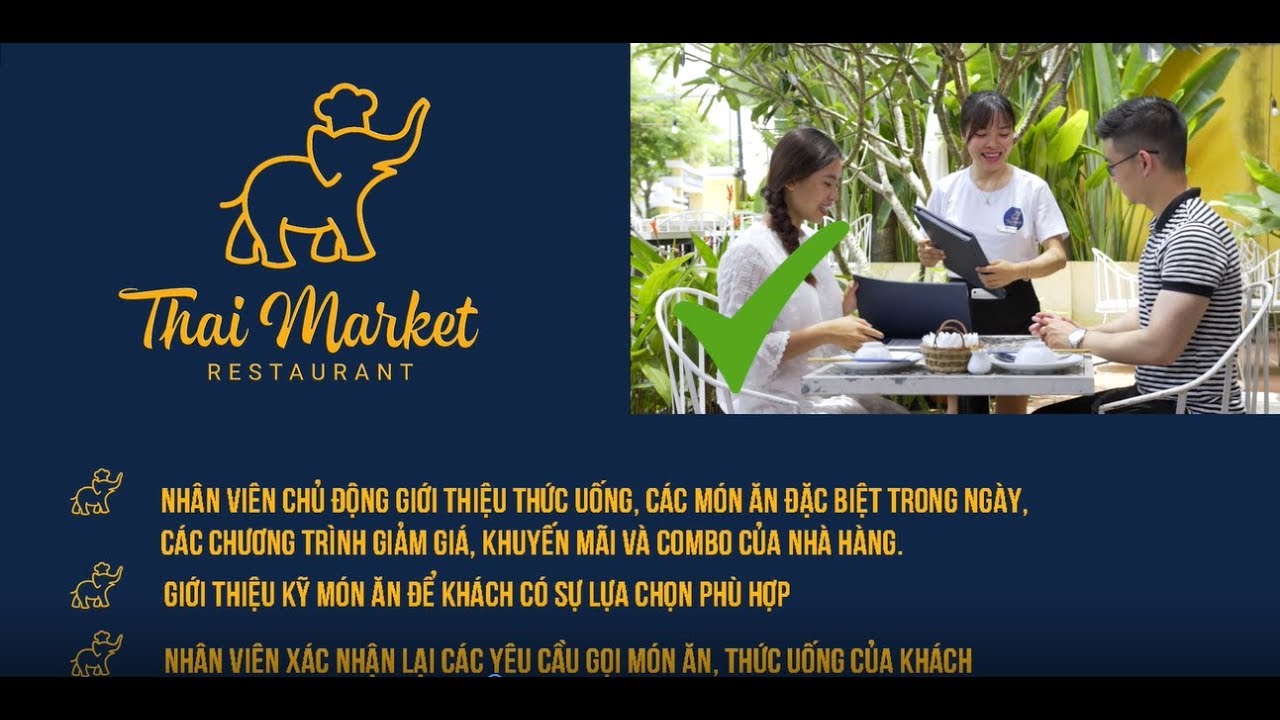 nhà hàng thái đà nẵng  2022 New  Thai Market Restaurant - Hướng dẫn quy trình phục vụ cho nhân viên 2018