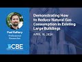 Demonstrating How to Reduce Natural Gas Consumption in Existing Large Buildings