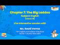 NCERT    Chapter 7: The Big Laddoo   Subject: English   (Class: III)     Live