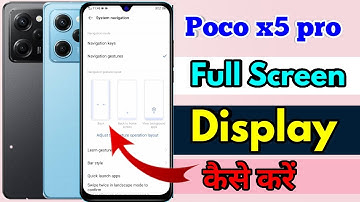 how to full screen display in poco x5 pro | poco x5 pro full screen display setting