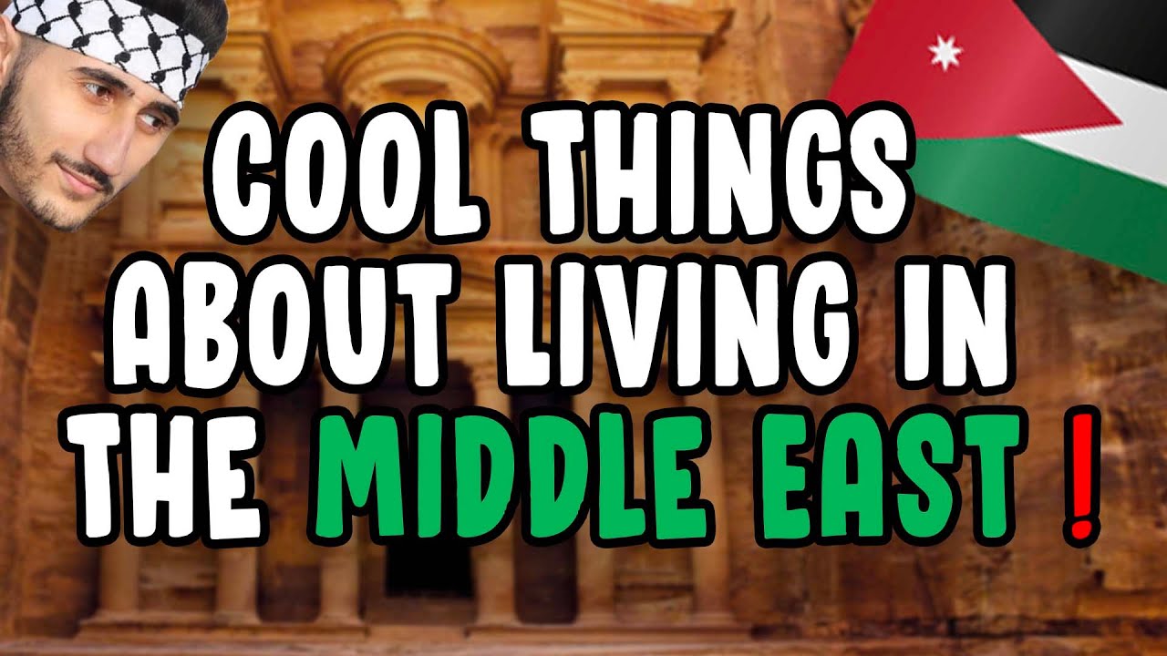 Cool Things About Living In The Middle East (Part 2)! 