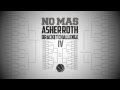 No Mas Asher Roth IV - March Madness Bracket Challenge