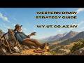 Western States Draw Strategy Guide — WY, UT, CO, AZ, NV | The Tag Prospector