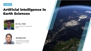 Free Webinar on AI in Earth Sciences by Dr. M.L. Virdi Senior Research Scientist at NASA screenshot 5