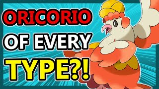 An ORICORIO of EVERY TYPE!