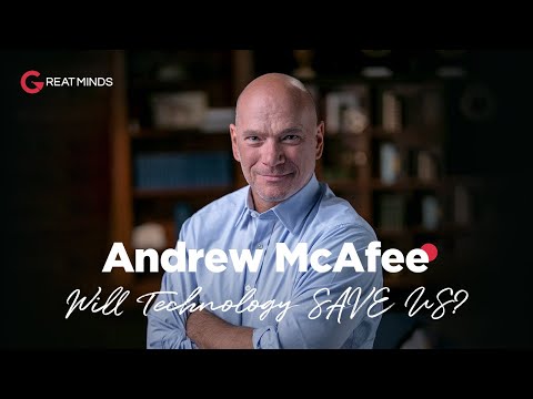 Andrew McAfee | Will technology SAVE US? | GREAT MINDS