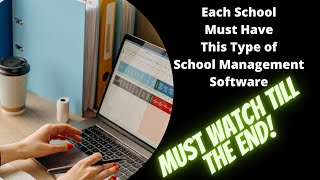 school management system Complete Each School Must Have