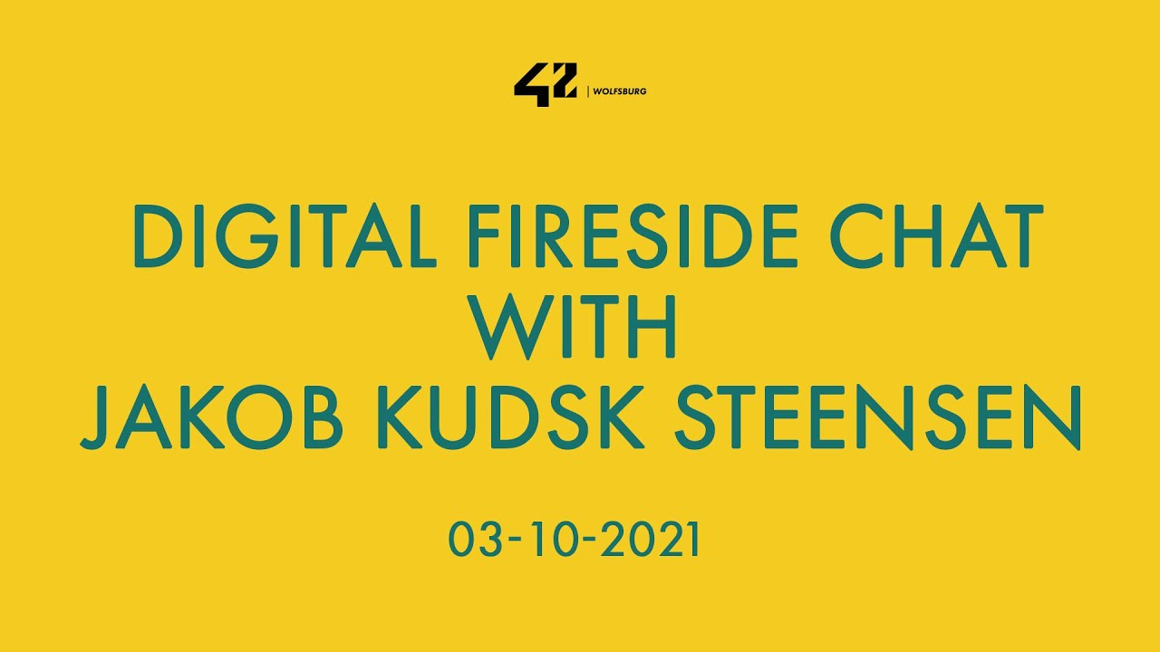 42 Wolfsburg - Digital fireside chat with Jakob Kudsk Steensen