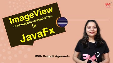 #5 ImageView in JavaFx | Add an Image in Java App | Display Image in JavaFx | JavaFx GUI | Hindi