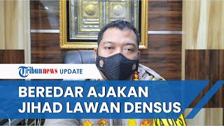 Beredar Rekaman Suara Seruan Jihad Perang Lawan Densus 88 dan Bakar Polres, Ini Kata Polisi