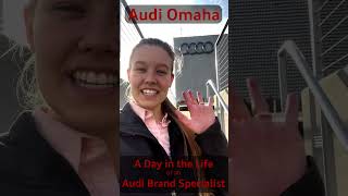 Emily the Audi Nerd: Day in the Life of an Audi Brand Specialist