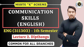MSBTE K-Scheme: Communication Skills ENG 311303 – Lec 2: Diphthongs | Vineet Sir | Vineet Tutorials