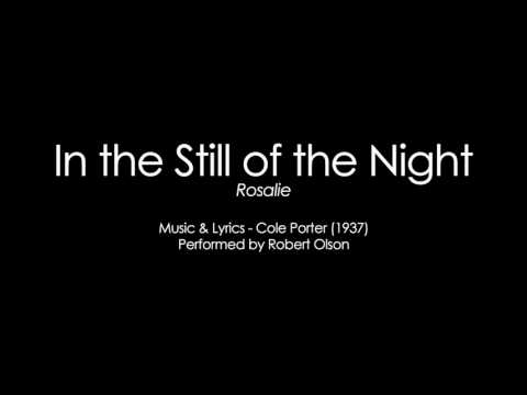 "In the Still of the Night" by Cole Porter - Rober...