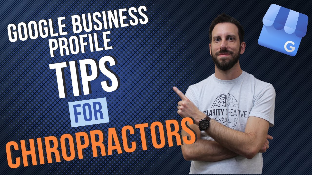 Unlock Your Next Level: How Chiropractors Can Take Advantage of Google Business Profiles!