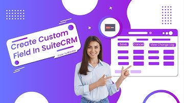 How to create a Custom Field in SuiteCRM under 2 Minutes?