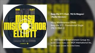 Missy Misdemeanor Elliott - Beep Me 911 (feat. 702 \& Magoo) [Clean\/Radio Version]