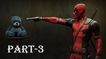 Deadpool gameplay walkthrough || Part-3 ||