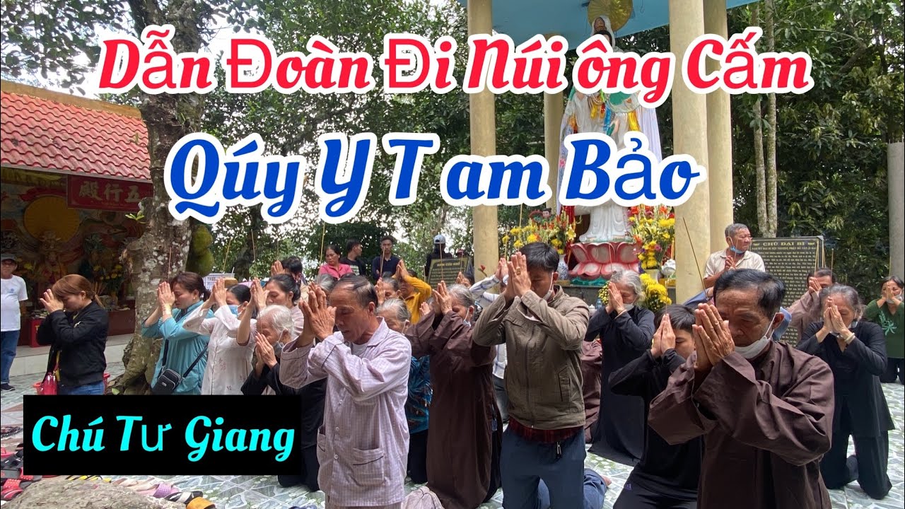 CHÚ TÚ GIANG HƯỚNG DẪN ĐỒNG ĐẠO QUY Y TAM BẢO TẠI ĐIỆN CHƯ THẦN,NÚI THIÊN CẤM SƠN: