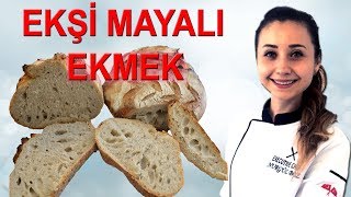 Ekşi Mayalı Ekmek (Puf Puf Kabaran, Bol Gözenekli, Çıtır Çıtır, Gerçek Ekşi Maya Ekmeği)