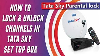 How to Lock & Unlock Channels in Tata Sky | Tata Sky Parental Control | Change Tata Sky Channel Pin