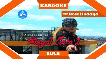 Sule - Sinyal Cinta 1 [Official Karaoke]