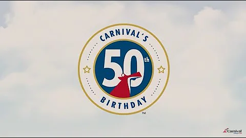 Carnival's 50th Birthday - A Thank You from Presid...