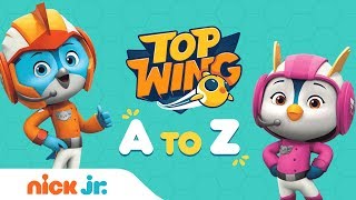 Top Wing from A to Z | Alphabet Video feat. Penny, Brody, Rod, and Swift | Nick Jr. Top Wing from A to Z | Alphabet Video feat. Penny, Brody, Rod, and Swift | Nick Jr.