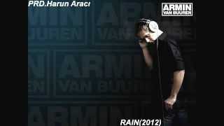 Harun Aracı & Armin Van Buuren-Rain(Remix)