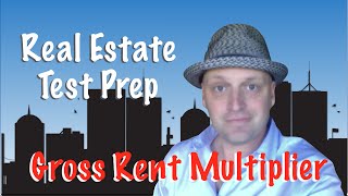 Gross Rent Multiplier