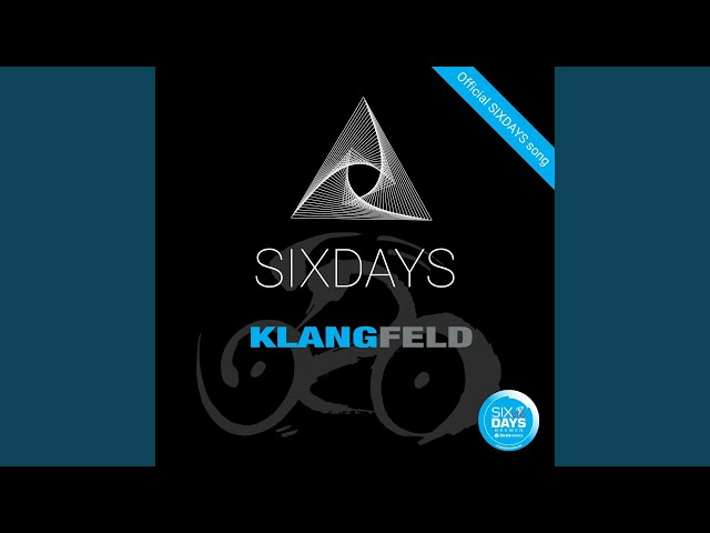 Klangfeld - Sixdays