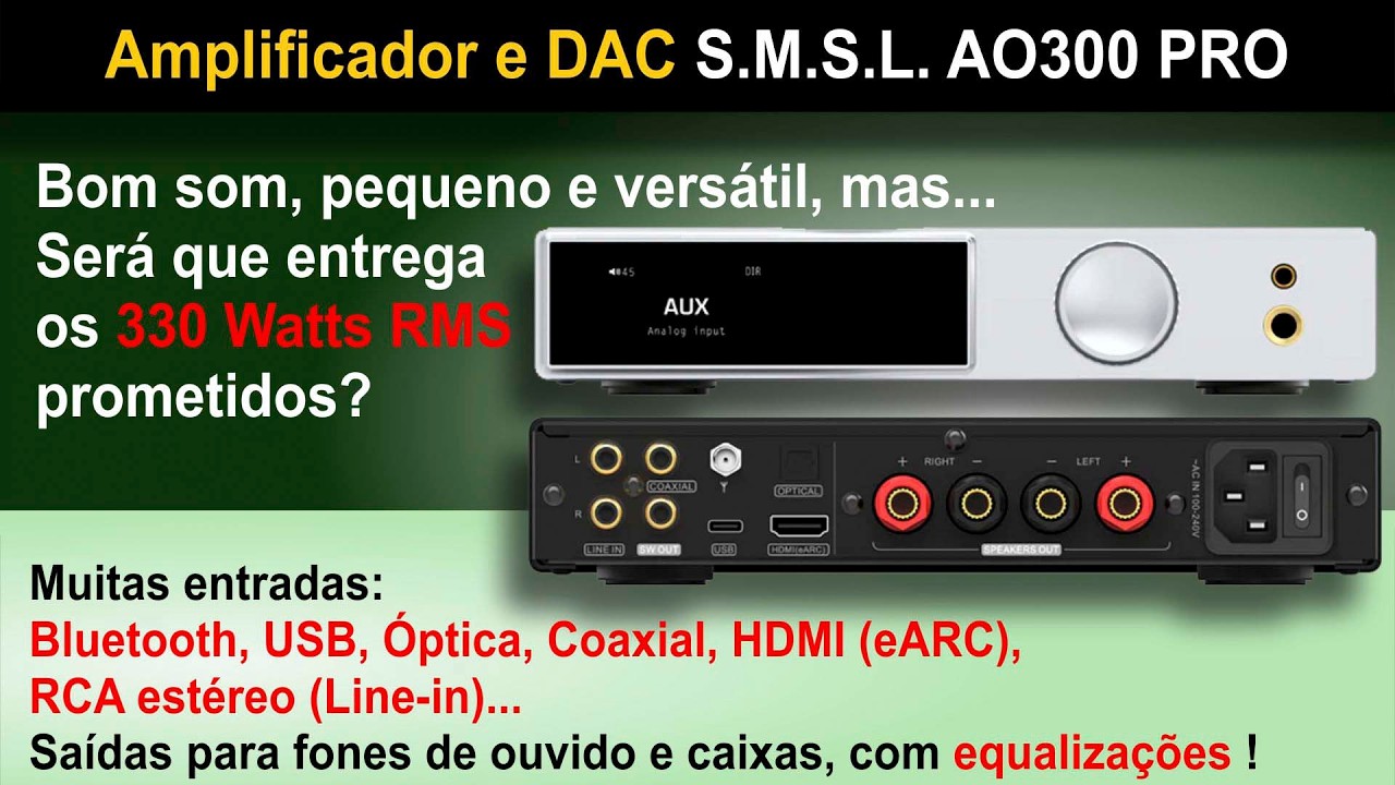SMSL AO300 PRO Amplifier and DAC - Good sound, small, versatile