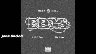 Meek Mill - B Boy ft. Big sean & A$AP Ferg || official audio || bass boosted