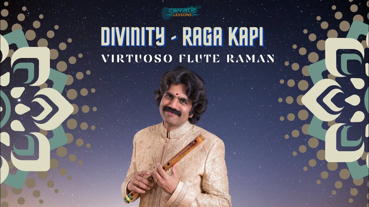 Raga Kapi @DivinityOG - YouTube