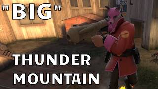 Big Thunder Mountain [TF2 Live Commentary]