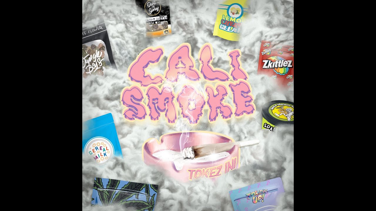 Tokez ini - Cali smoke