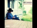 John Anderson -- I Just Came Home To Count The Memories