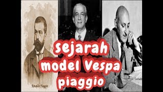 19 SEJARAH  MODEL VESPA PIAGGIO SAMPAI SEKARANG FULL 24 MENIT