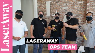 LaserAway: Meet  our Ops Staff