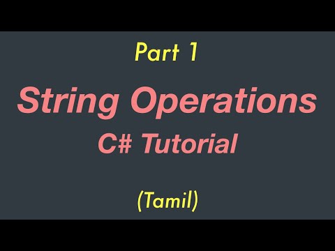 String Operations | C# Tutorial | #4 | Tamil