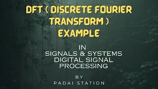 DFT ( Discrete Fourier Transform) | example solved